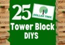 How to Make 25 Dollar Tree DIY Crafts using Tumbling Tower Blocks!